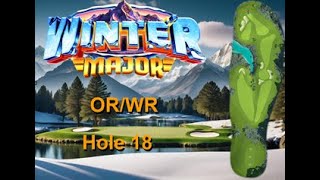 H18M Golf Clash Winter Major 2024 Hole 18 Master FTP ORWR [upl. by Oly]