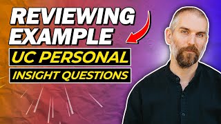 UC Personal Insight Question Examples  Online Course with the College Essay Guy [upl. by Crawford804]