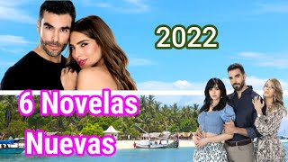 6 Super Novelas en estreno 2022 [upl. by Yam206]