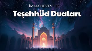 Teşehhüd Tahiyyat Duaları  İmam Nevevi Hz  Sesli Kitap [upl. by Regnig770]