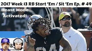 2017 Fantasy Football  Week 13 Lineups RB StartSit Edition Ep  49 [upl. by Nadab709]