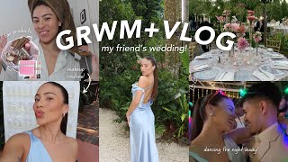 GRWMVLOG 💍💒 my friend’s wedding [upl. by Yaker264]