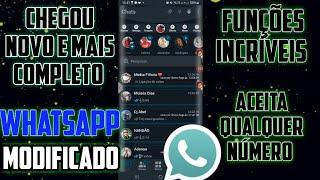 CHEGOU O MAIS NOVO E COMPLETO WHATSAPP MODIFICADO 2025 USE QUALQUER NÚMERO BANIDO FUNÇÕES INCRÍVEIS [upl. by Adlig350]