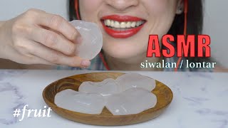 ASMR EATING SOUND BUAH LONTAR  SIWALAN  NO TALKING [upl. by Filippa745]