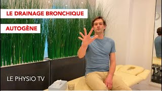 Drainage Bronchique Autogène  Le Physio TV [upl. by Wylde]