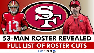 🚨JUST IN San Francisco 49ers Initial 53Man Roster  Full List Of 49ers Roster Cuts amp 49ers News [upl. by Allyce]