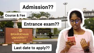 How to apply PG in Bharathiar University Coimbatore Entrance exam Last day to apply [upl. by Laurianne977]