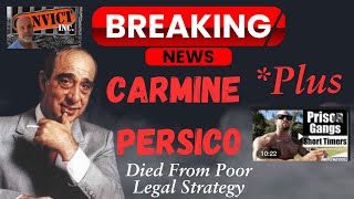 Carmine Persico Died As A Result Of Poor Legal Strategy Sources Say  Short Timers Disease Real [upl. by Birdt848]