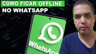 Whatsapp Offline Como ficar OFFLINE no Whatsapp [upl. by Einahpet645]