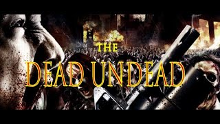 The Dead Undead 2010  ZoMbieS movie with Luke Goss [upl. by Ashatan]