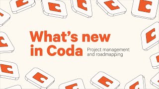 Whats new in Coda roadmapping and project tracking updates  March 2024 [upl. by Sigrid]