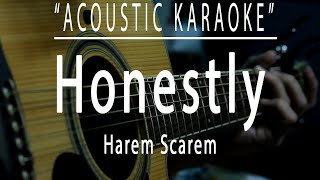 Honestly  Harem Scarem Acoustic karaoke [upl. by Supple398]