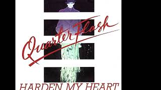 Quarterflash  Harden My Heart 1981 Pop Purrfection Version [upl. by Petua]