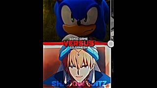 Sonic Game Vs Gilgamesh [upl. by Anegal]