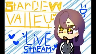 Stardew valley stream💕💕probably will be short [upl. by Nataniel]