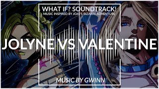 Jolyne vs Valentine  What If Soundtrack  Music inspired by JoJos Bizarre Adventure [upl. by Tonya473]