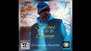 Seasons Change official audio  MD 2020 [upl. by Hillery]