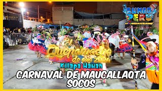 Carnaval de Maucallaqta Socos  Ayacucho  Killapa Wawan  FINAL EL QUEPAMACHO DE ORO 2024 [upl. by Artur178]