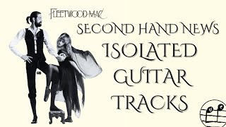 Isolated Guitar  Second Hand News  Fleetwood Mac  Lindsay Buckingham [upl. by Valaree]