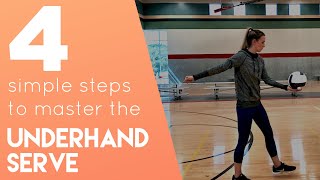 4 Steps to Master the Underhand Serve  How to Serve a Volleyball for Beginners [upl. by Zerlina]