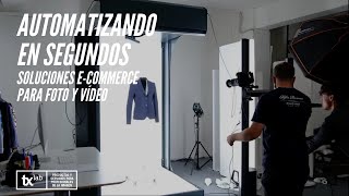 Soluciones automatizadas para fotografía y vídeo de ecommerce [upl. by Benisch546]