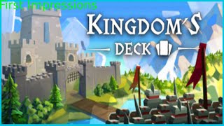 My Honest First Impressions of Kingdoms Deck [upl. by Acyssej580]