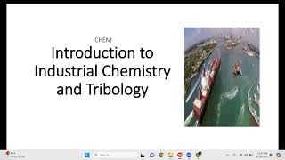 Introduction to Industrial Chemistry and Tribology [upl. by Coad]