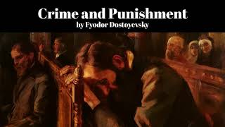 Crime and Punishment by Fyodor Dostoyevsky [upl. by Odey]