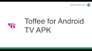 এন্ড্রয়েড টিভিতে Tofee App ডাউনলোড । Download Tofee App on Android TV Box  Tofee app old version [upl. by Petes]