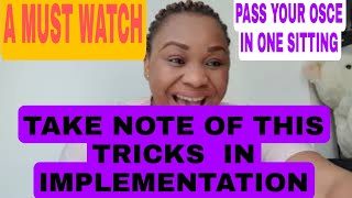 TRICKS IN IMPLEMENTATION BE AWARE OF THIS TRICKS NMC OSCE IMPLEMENTATION SIMPLIFIED [upl. by Isoj687]