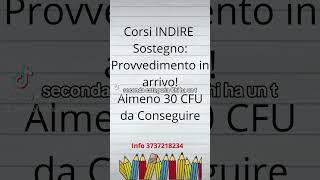 Corsi TFA Sostegno INDIRE provvedimento in arrivo [upl. by Koeninger]