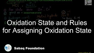 Oxidation State and Rules for Assigning Oxidation State Chemistry Lecture  Sabaqpk [upl. by Vincent]