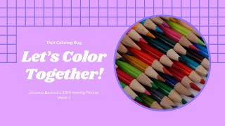 Johanna Basfords 2024 Coloring Planner Pt 4 [upl. by Ferguson157]