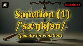 n Sanction meaning penalty for violation with 5 examples [upl. by Suiluj]