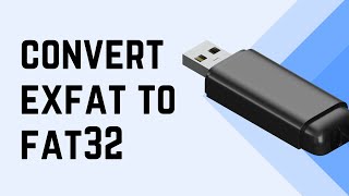 The Secret to Converting from exFat to Fat32  Converting from exFat to Fat32 [upl. by Swartz768]