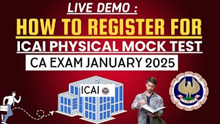 live Demo  How to Register ICAI physical Mock test CA Exam January 2025 Exams [upl. by Cecilius]