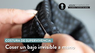 Coser un bajo de pantalón invisible Tutorial costura a mano [upl. by Aicemaj]