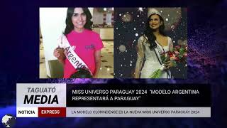 MISS UNIVERSO PARAGUAY 2024  NAOMI MÉNDEZ SERA LA REPRESENTANTE PARAGUAYA🌟👑 [upl. by Nytsirt146]