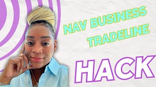 Nav Business Boost Tradeline Hack [upl. by Platon]