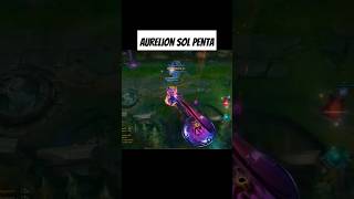 AURELION SOL PENTAKILL  AURELION SOL GUIDE S1415  AURELION SOL MONTAGE S14 aurelionsol shorts [upl. by Ralip]