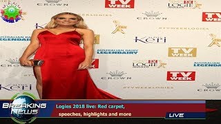 Logies 2018 live Red carpet speeches highlights and more [upl. by Esinej661]