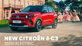 NEW CITROËN ËC3 100 ELECTRIC THE REVOLUTION HAS BEGUN​ [upl. by Viviyan]