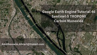 Google Earth Engine Tutorial46 Carbon Monoxide Monitoring over Urban Area [upl. by Nowujalo328]