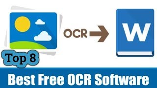 Top 10 Best Free OCR Software of 2020 [upl. by Anika]