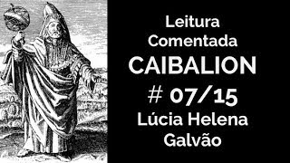 O CAIBALION cap 7  O TODO em tudo  Lúcia Helena Galvão [upl. by Gauntlett]