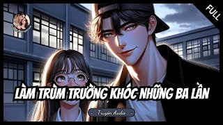 Bị Em Gái Cướp Người Yêu Tôi Quyết Định Theo Đuổi Đại Ca Trường  Truyện Ngắn Ngôn Tình [upl. by Ilatfan905]