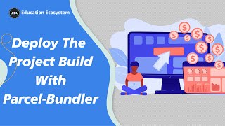 How To Deploy A Web Project Build With ParcelBundler  programming [upl. by Rehpotsihc795]