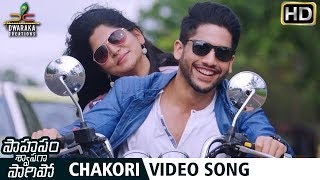 Saahasam Swaasaga Saagipo Movie Songs  Chakori Video Song  Naga Chaitanya  Manjima Mohan [upl. by Ilenay]