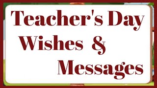 Teachers day wishesTeachers day wishes in englishTeachers day messages in englishTeachers day [upl. by Illom]