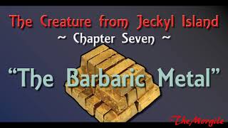 Creature from Jeckyl Island AUDIOBOOK Ch 007 [upl. by Edison985]